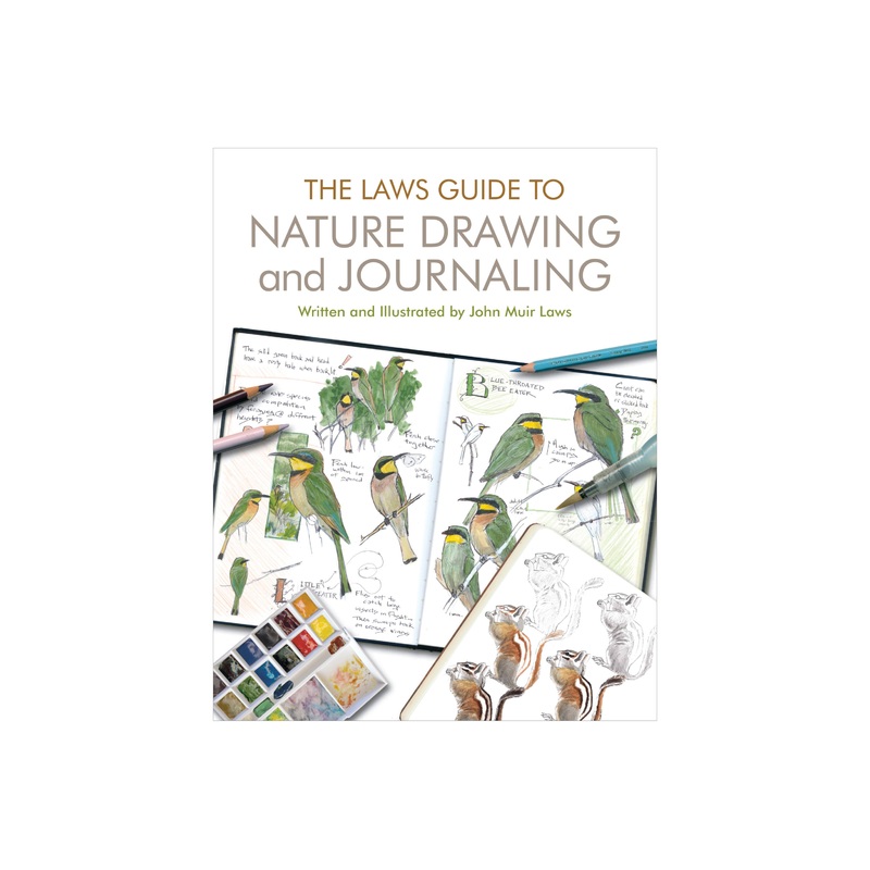 The Laws Guide to Nature Drawing and Journaling