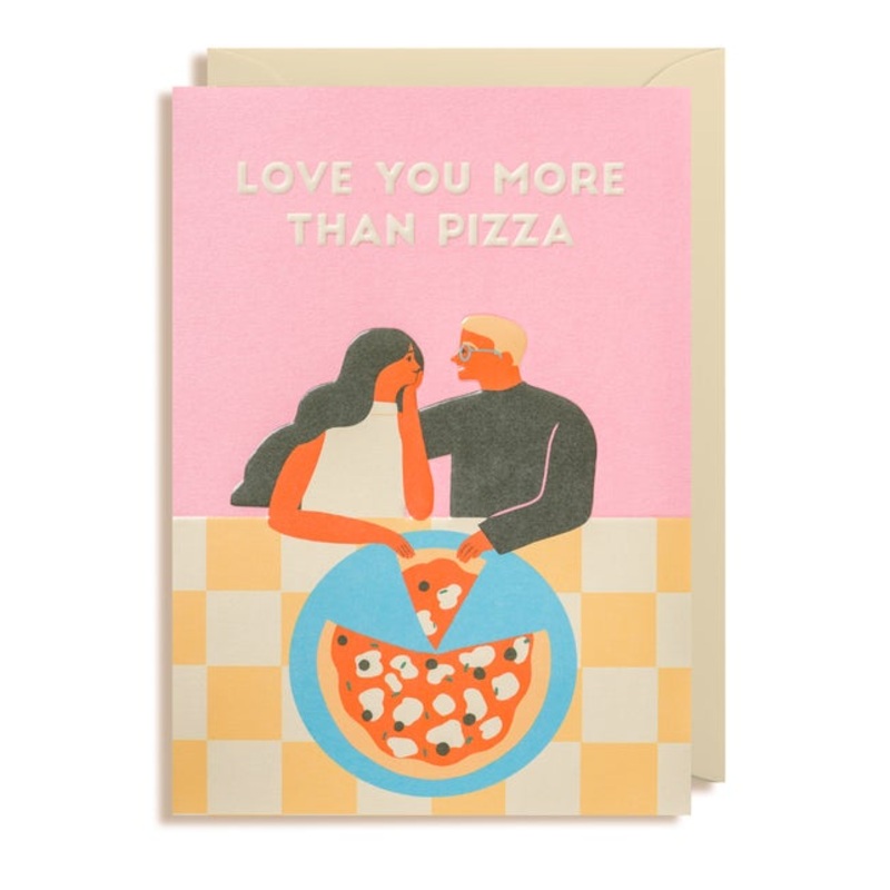 Love You More than Pizza