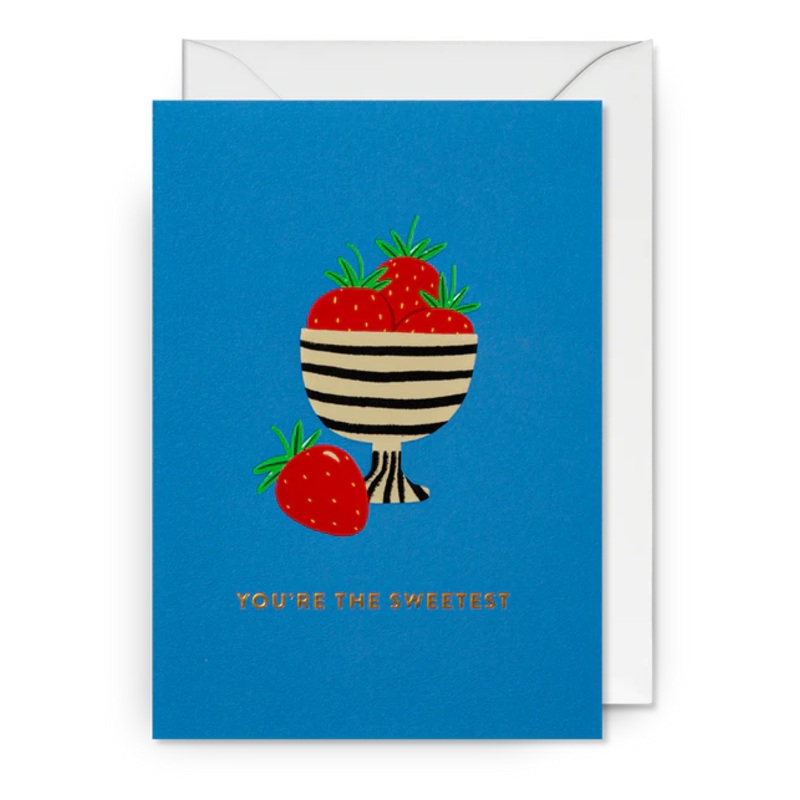 You’re the Sweetest