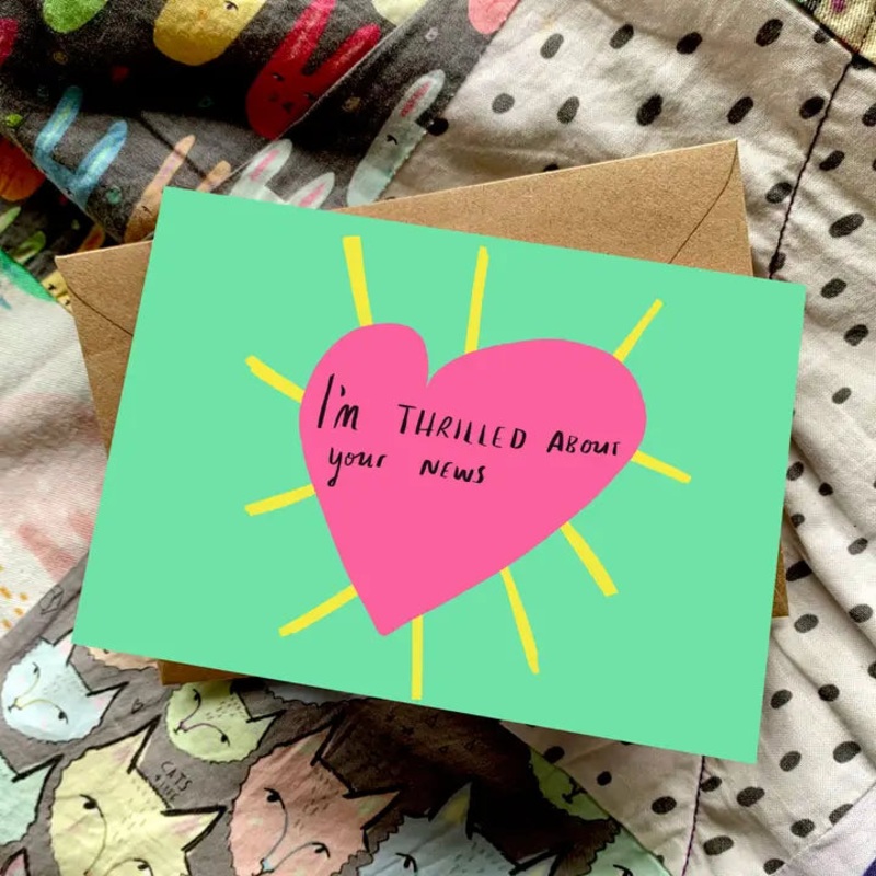 Thrilled About Your News