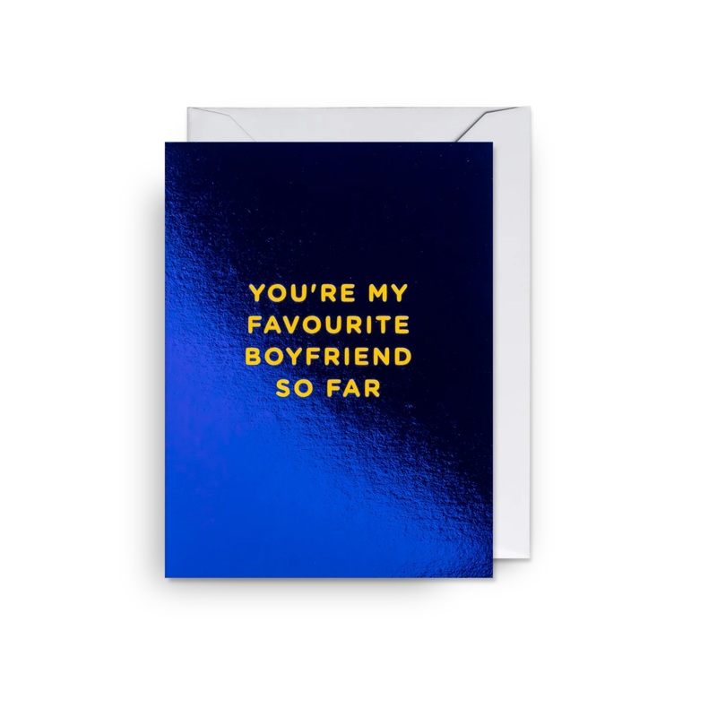 Favourite Boyfriend So Far Mini Card
