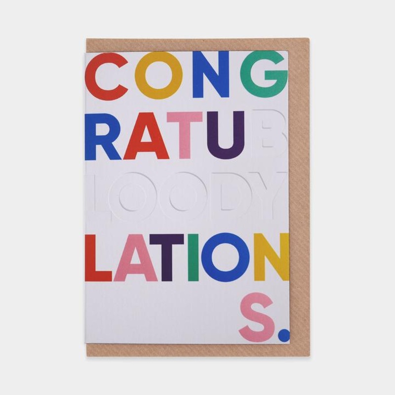 Congratu-bloody-lations